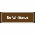 Bsc Preferred Door Sign - ''No Admittance'' SN509